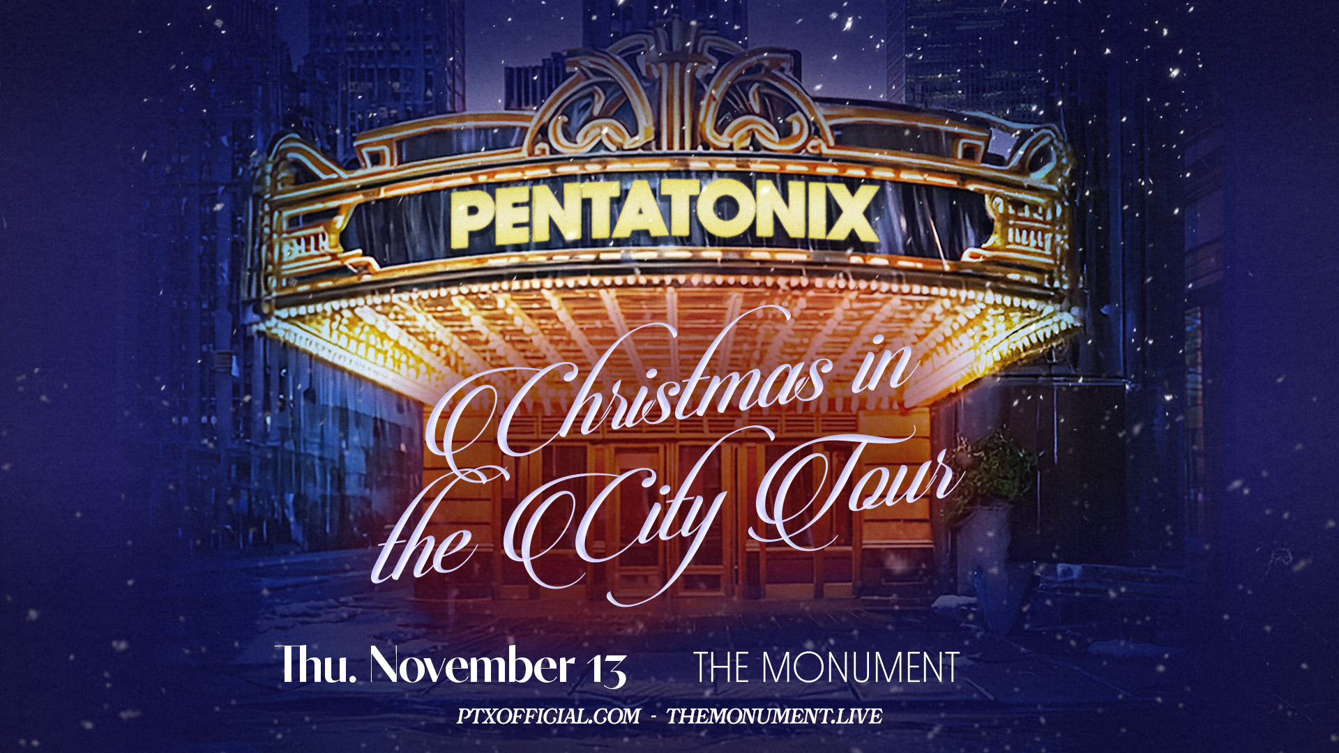 Pentatonix: Christmas in the City Tour